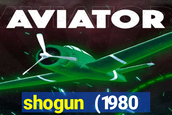 shogun (1980 dublado download)